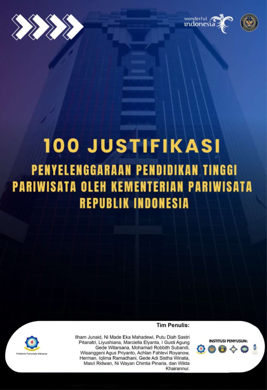 100 Justifikasi Penyelenggaraan Pendidikan Tinggi Pariwisata oleh Kemenpar Republik Indonesia