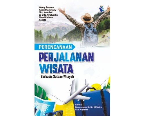 PERENCANAAN PERJALANAN WISATA BERBASIS SATUAN WILAYAH